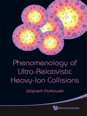 cover image of Phenomenology of Ultra-relativistic Heavy-ion Collisions
